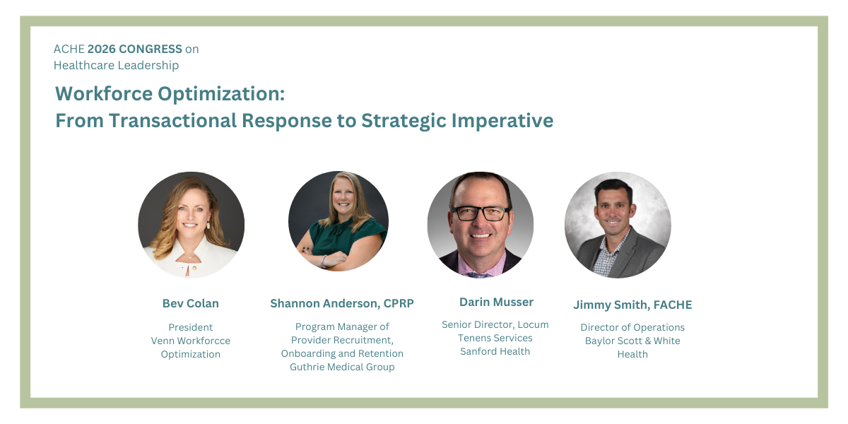 What Healthcare Leaders Are Asking About Workforce Today